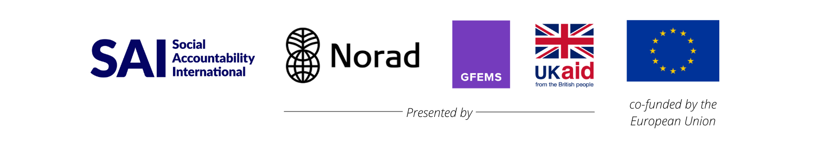 series of logos: Social Accountability International, Norad, GFEMS, Ukaid, and European Union